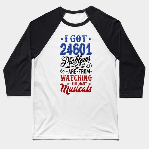 Watching Musicals Funny Baseball T-Shirt by KsuAnn